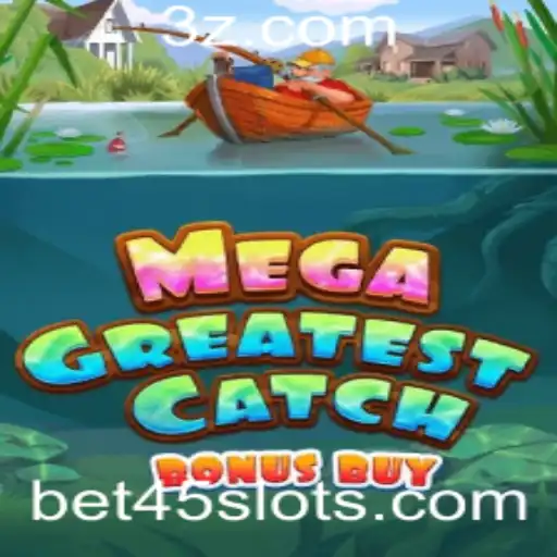 Descubra o Mundo Empolgante de MegaGreatestCatchBonusBuy